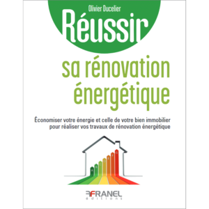 Couverture du livre Réussir sa rénovation énergétique